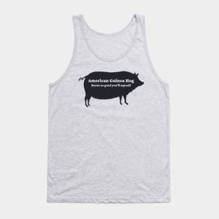 American Guinea Hog Bacon Squeal Tank Top